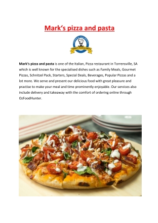 5% Off – Mark’s pizza and pasta Torrensville menu, SA