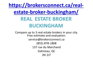 REAL  ESTATE BROKER BUCKINGHAM