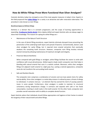 How do White Fillings Prove More Functional than Silver Amalgam?