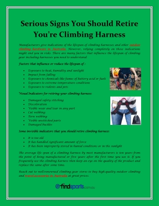 Serious Signs You Should Retire You’re Climbing Harness