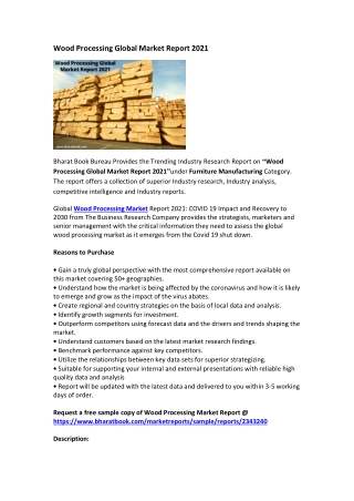 Wood Processing Global Market Report 2021