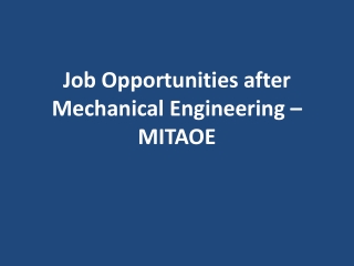 Job Opportunities after Mechanical Engineering – MITAOE