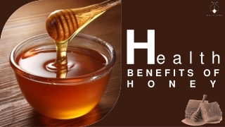 Health Benefits of Eating Honey Daily