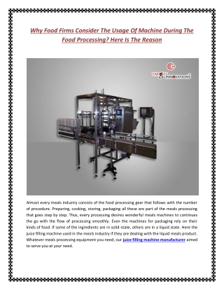 Why Food Firms Consider The Usage Of Machine During The Food Processing? Here Is The Reason