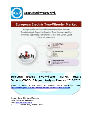 European Electric Two-Wheeler Market to 2025, Future Outlook, COVID-19 Impact Analysis, Forecast 2019-2025