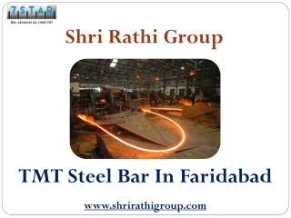 TMT Steel Bar In Faridabad – Shri Rathi Group