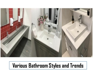 Various Bathroom Styles and Trends