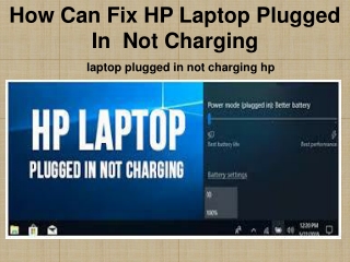 How Can Fix HP Laptop Plugged In Not Charging