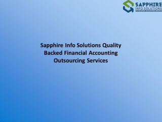 Sapphire Info Solutions Quality Backed Financial Accounting Outsourcing Services