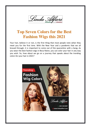 Top Seven Colors for the Best Fashion Wigs this 2021