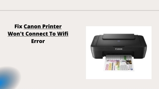 Fix Canon Printer Not Connecting To Wifi Error | Call  1-888-272-8868