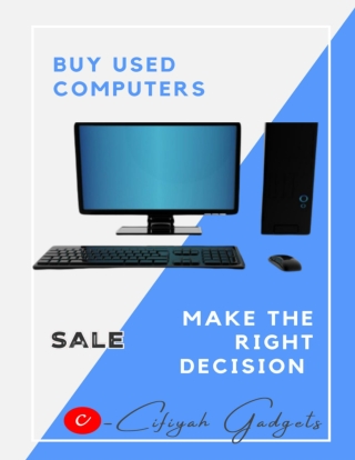 Why buying used computers is the right decision to make?