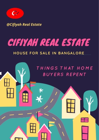 House for sale in Bangalore: Things that home buyers repent