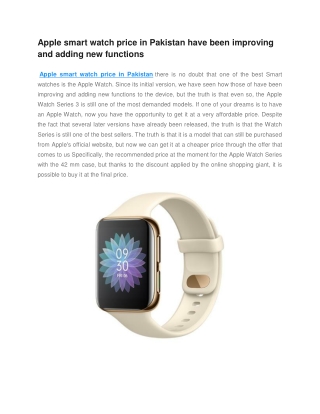 Apple smart watch price in Pakistan have been improving and adding new functions