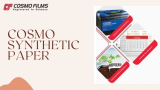 Cosmo Synthetic paper - Printing Guidance for Best Results