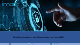 Security Appliances Market Report, Industry Analysis, Share, Size and Forecast Till 2025