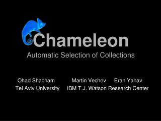 Chameleon Automatic Selection of Collections