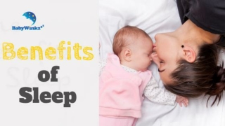 The benefits of sleep - Babywinkz