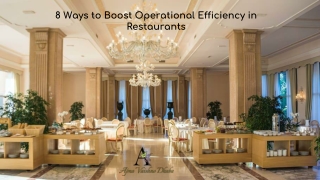 8 Ways to Boost Operational Efficiency in Restaurants