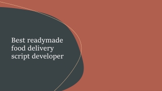 Readymade Food Delivery Script developer