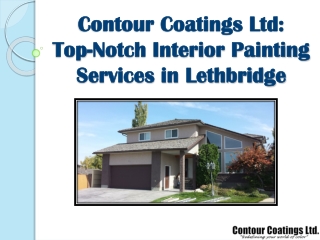 Contour Coatings Ltd: Top-Notch Interior Painting Services in Lethbridge