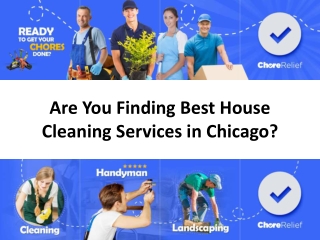 Are You Finding Best House Cleaning Services in Chicago