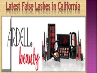 Latest False Lashes in California