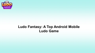 Ludo Fantasy: A Top Android Mobile Ludo Game