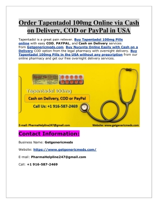 Order Tapentadol 100mg Online via Cash on Delivery, COD or PayPal in USA