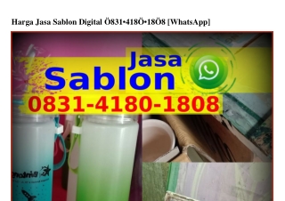 Harga Jasa Sablon Digital 0831 4180 1808{WhatsApp}