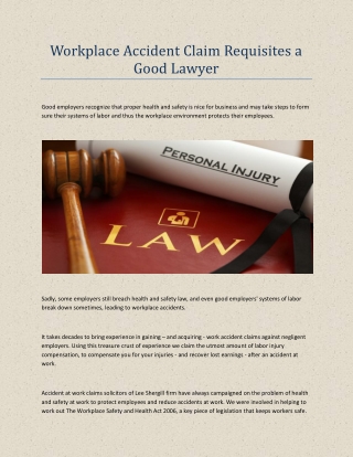 Workplace Accident Claim Requisites a Good Lawyer