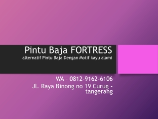 WA 0812-9162-6106 Jual Pintu Besi Fortress,