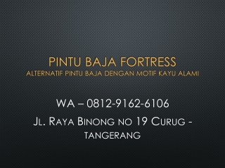 WA 0812-9162-6106 Pintu Besi Press Fortress,