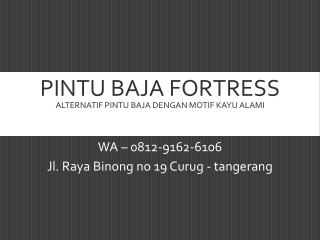 WA 0812-9162-6106 Harga Pintu Besi Ruko Fortress,