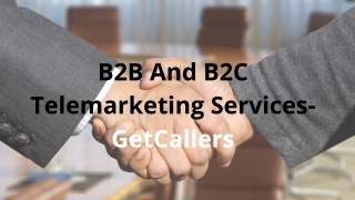 B2B And B2C Telemarketing Services in GetCallers
