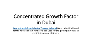 Concentrated Growth Factor in Dubai