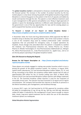 Global Morphine Market  will experience a noticeable growth during the forecast period 2020-2026