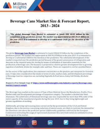 Beverage Cans Market Insight Growth Analysis on Volume, Revenue and Forecast to 2013-2024