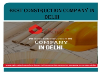 Best Construction Company in Delhi