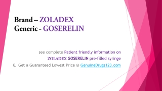 Where to Find Zoladex Goserelin Injection Prescribing Information