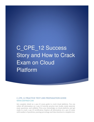C_CPE_12 Success Story and How to Crack Exam on Cloud Platform