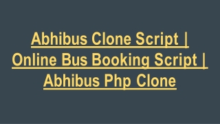 Abhibus Clone Script | Online Bus Booking Script | Abhibus Php Clone