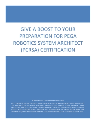 Give a Boost to Your Preparation for Pega Robotics System Architect (PCRSA) Certification