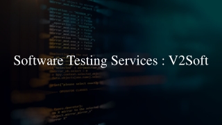 Software Testing Services | V2Soft Best Quality assurance software testing company