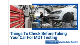 Things To Check Before Taking Your Car For MOT Testing