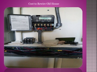 Cost to Rewire Old House