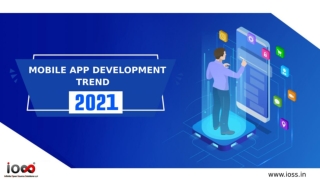Mobile App Development Trends 2021