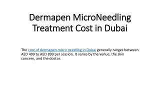 Dermapen Micro Needling Treatment Cost in Dubai