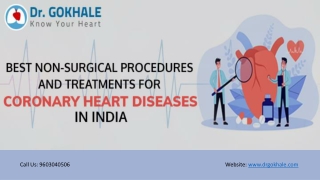 Best Non-Surgical Procedures and Treatments for Coronary Heart Diseases in India | Dr Gokhale