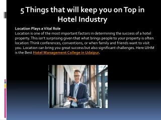 5 Things that will keep you on Top in Hotel Industry